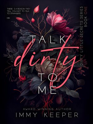 cover image of Talk Dirty to Me